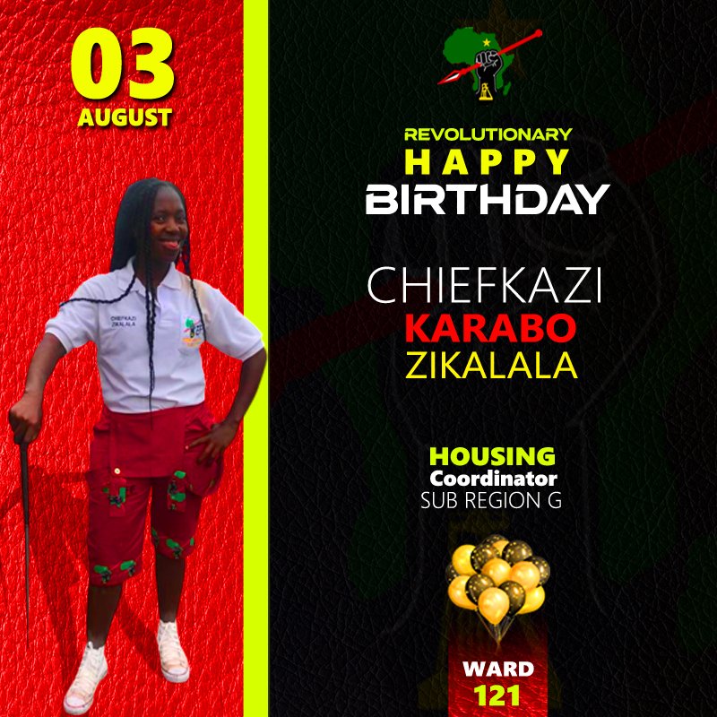 TovarishZulu's tweet photo. #Chiefkazism #Lioness #Ward121 #SubRegionG Revolutionary happy birthday Chiefkazi Karabo @EFFSouthAfrica https://t.co/ecqmU6UUcJ