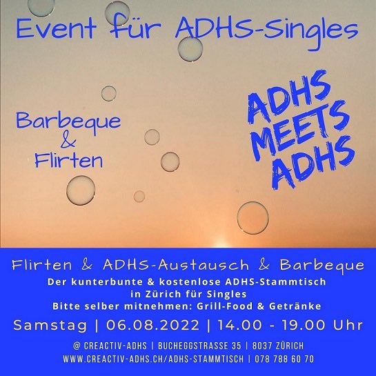 creactiv-adhs (@creactiv_adhs) on Twitter photo Kostenloser Event mit Barbeque / Flirten / Networking für ADHS-Singles 🎈💙🦋😀
„ADHS meets ADHS“
#Event in #zürich für alle #adhs #singles 😀#flirten #networking #barbeque <a href="/creactiv_adhs/">creactiv-adhs</a> Kostenloser Event mit Barbeque / Flirten / Networking für ADHS-Singles 🎈💙🦋😀
„ADHS meets ADHS“
#Event in #zürich für alle #adhs #singles 😀#flirten #networking #barbeque <a href="/creactiv_adhs/">creactiv-adhs</a>