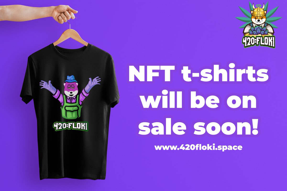 FlokiWeed420's tweet photo. ☕️🌿 #NFT t-shirts will be on sale very soon!

🤝 It will be put up for sale in a separate category on our website.

🌲 Coming soon, stay tuned and imagine your perfect bush!

#NFTs  #nftart #420Floki #NFTgames #PlayToEarn https://t.co/71cE6mw6TP