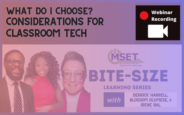 Check out the recording of yesterday's #BiteSizeLearning session: What do I Choose?! Considerations for Classroom Tech at youtube.com/watch?v=WlItL7…
