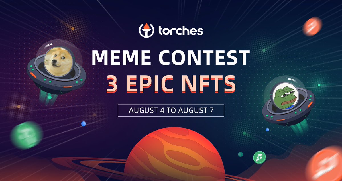 TorchesFinance's tweet photo. 🔥Create Meme About #Torchlight & #KuCoinWin to Win 3 EPIC NFTs🔥
⏰ Aug 4th 00:00 to Aug 7th 00:00 (UTC )
🎁10 NFT #Giveaway in 24hours
✅Follow @TorchesFinance
✅Like & RT
✅Share in our discord Meme Channel #😂-meme-contest https://t.co/aalO9Yl6bh https://t.co/huFXlle7qs