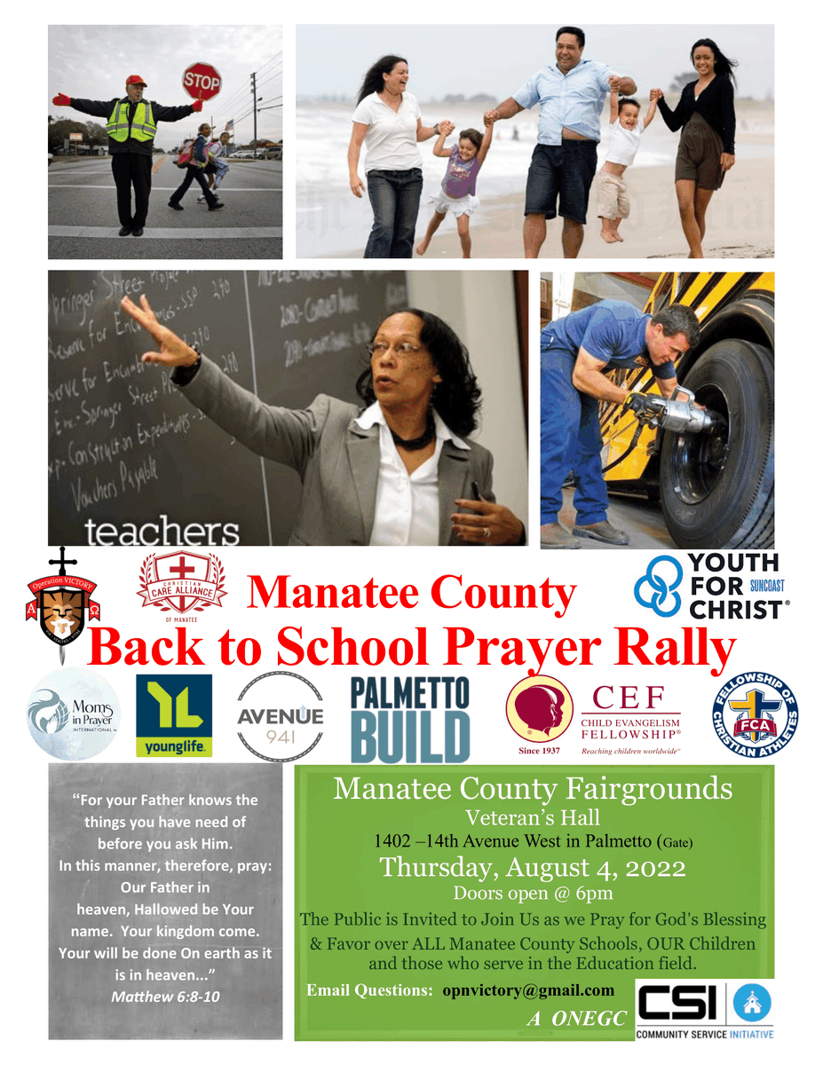 CefManasota's tweet photo. Tell your friends! Tell your neighbors! Tell your friends' neighbors! The general public is invited to attend the Manatee County Back to School Prayer Rally tomorrow, August 4th at the Manatee County Fairgrounds in Palmetto! Let's come together and believe in the power of prayer! https://t.co/gss01Bo0xA