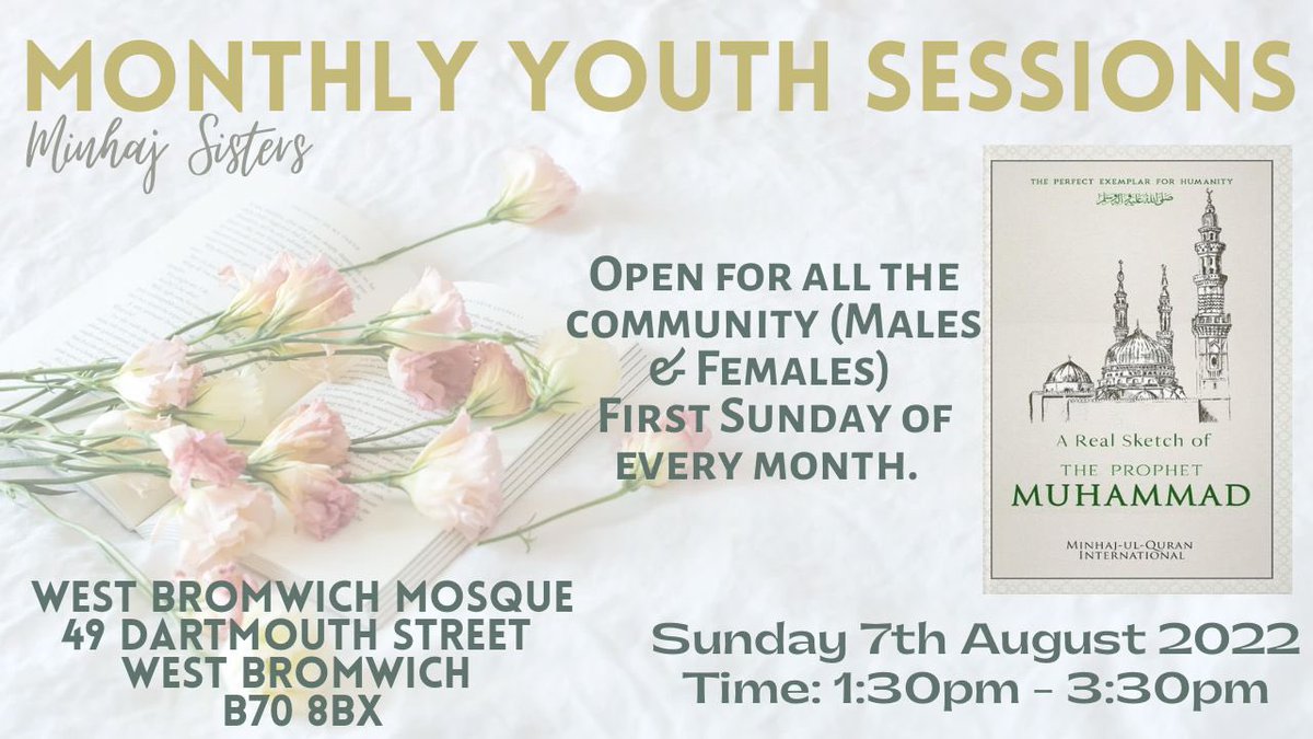 MinhajSistersUK's tweet photo. Monthly Youth Sessions with Minhaj Sisters Bromwich✨
📆 Sunday 7th August
🕜 1:30 pm - 3:30 pm
#minhajsistersuk #islam #youth #studysessions
#browich https://t.co/CF2BJHVFzy