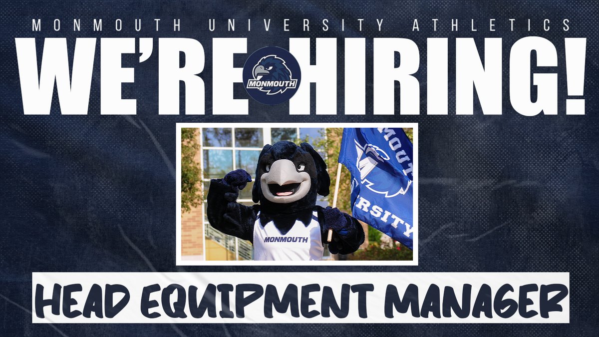 MonmouthHawks's tweet photo. We're looking for a new Head Equipment Manager to join our team!

➡️ https://t.co/0NTrvG3WzZ https://t.co/cDsOmqfSbP