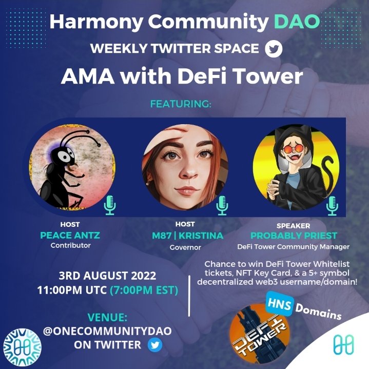 Join <a href="/PeaceAntz/">Peace Antz ☮️🐜| Web3 Education 🏫God First DAO✨</a> &amp; <a href="/m87_h1/">⚡ M87 | SonicSwap.IO 💜💙</a> on our Twitter Space today at 11PM UTC (7PM EST) to learn more about <a href="/DeFiTower/">DeFiTower.ONE💔</a> with <a href="/ProbablyPriest/">Priest.vsn</a> as our guest speaker, participate in #Giveaways, &amp; simply chat!

Set your reminder: x.com/i/spaces/1PlJQ…

<a href="/harmonyprotocol/">Harmony 💙</a> #HarmonyONE $ONE #Community