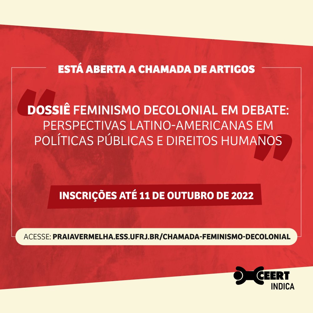 CeertOrg's tweet photo. Está aberta a chamada de artigos “DOSSIÊ Feminismo decolonial em debate: perspectivas latino-americanas em políticas públicas e direitos humanos”.

Envio de artigos até 11 de outubro de 2022

Acesse: https://t.co/BZ3Mrv6vgN

#CEERT #CEERTindica #Chamada #InscriçõesAbertas https://t.co/jX4bjLtTct