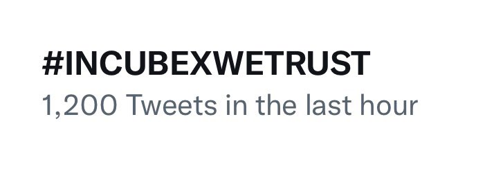 We are officially trending on Twitter! In the last 7 days our hashtags have been used in over 75,000 posts 🤯

#INCUBEXWETRUST #NFT #CUBEXTAKEOVER #NFTs

1200 in the last hour!🚀