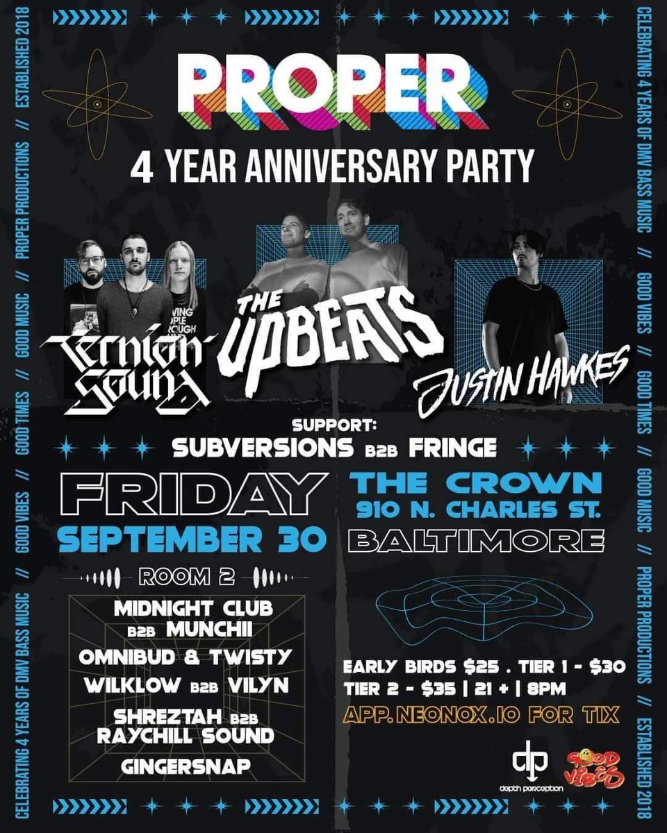 DPBmore's tweet image. 🔥🔥LOCAL LINEUP ANNOUNCEMENT!! 
Celebrating 4 years of Proper Productions - This one's gonna be a PARTY!

4 Year Anniversary Featuring The Upbeats, Ternion Sound + Justin Hawkes! Get your tickets now! 

🎫🎫🎫 app.neonox.io/n95tzd?next=/n… 🎫🎫🎫