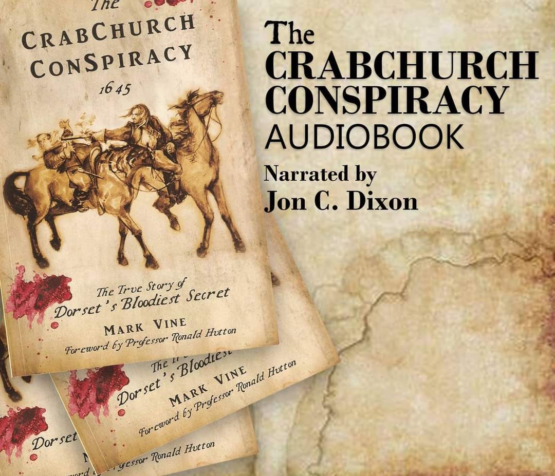jon_narrator's tweet photo. If you loved "The Road to Balcombe St" try "The Crabchurch Conspiracy" written by Mark Vine. An amazing true story of Dorset's Bloodiest Secret in the English Civil War https://t.co/mmqYaN3VUt