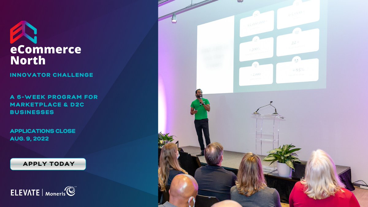 ElevateTechCA's tweet photo. Enter the #eCommerceNorth #Innovator Challenge. If you’re a #businessowner looking for support this 6-week program may be for you! Learn how to grow your company + pitch at our Festival for a chance to win $5K. Applications end Aug. 9 https://t.co/NZuESP91bd @Moneris @Osler_Law https://t.co/gRjWjkCso1
