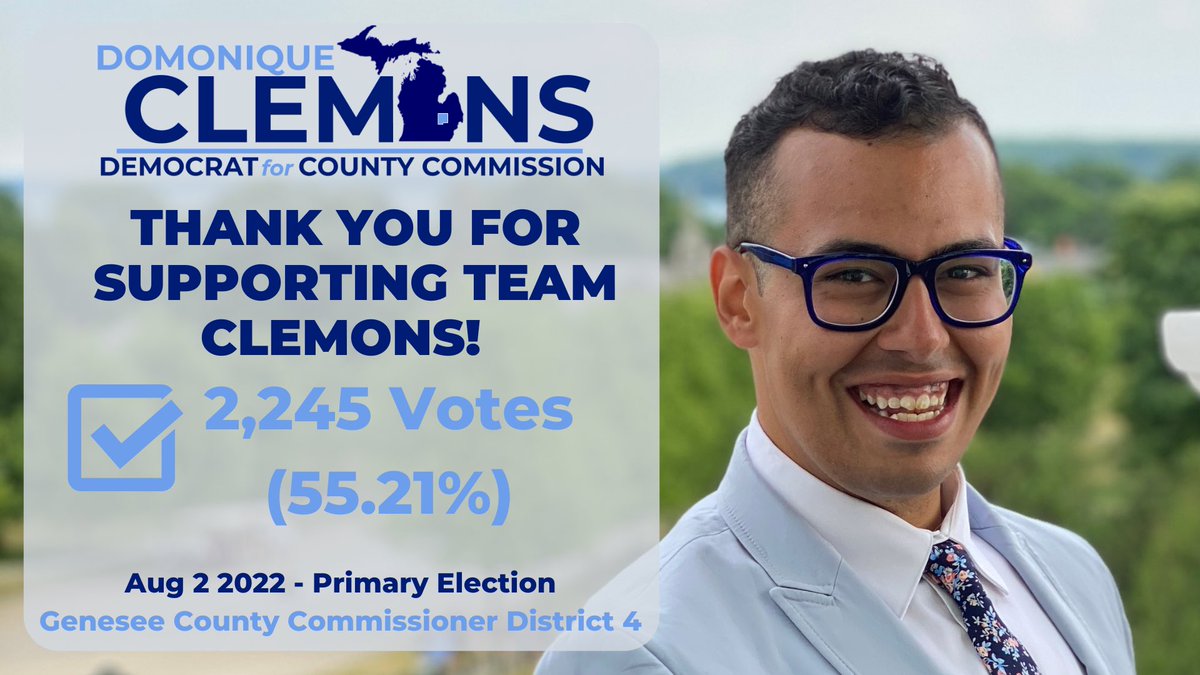 VoteClemons's tweet photo. We did it! I look forward to the opportunity to continue serving our community and building a brighter future for Genesee County. Onward to November! #TeamClemons #BlueWave https://t.co/py7AWgRn0g