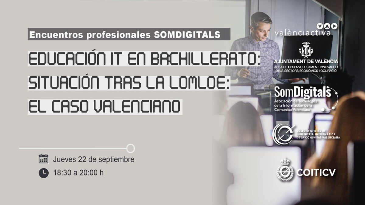 SomDigitals_'s tweet image. Desde Som Digitals nos unimos a la reivindicación para una #informáticaparatodos 💻

🔵 Encuentro &quot;Educación IT en bachillerato. Situación tras la LOMLOE. El caso valenciano&quot; 

📅 22/09 de 18:30h a 20h

✅ ¡Inscríbete ya! 👇🏼
bit.ly/3B4Szkf