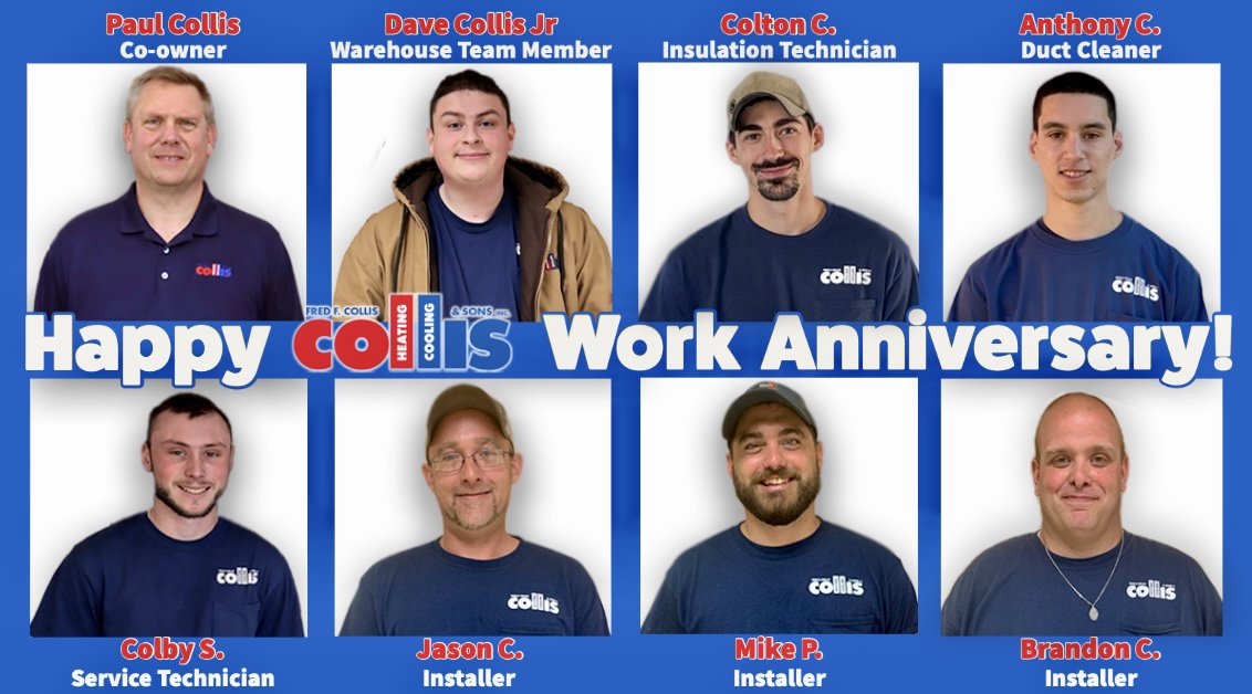 Fred F. Collis & Sons (@fredfcollis) on Twitter photo 2022-08-03 14:00:01 We have several #WorkAnniversaries to celebrate this month! Thank you to each of you for your #dedication to Collis and our mission to serve our community with quality #homecomfortsolutions and the best in customer service! #HVAC #energyefficiency #UticaNY #MohawkValley #CNY We have several #WorkAnniversaries to celebrate this month! Thank you to each of you for your #dedication to Collis and our mission to serve our community with quality #homecomfortsolutions and the best in customer service! #HVAC #energyefficiency #UticaNY #MohawkValley #CNY