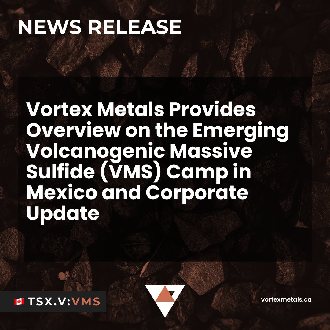 VortexMetalsVMS's tweet photo. Vortex Metals Inc is pleased to provide an overview on the discovery of their 100% owned volcanogenic massive sulfide projects, Riqueza Marina and Zaachila, located in southern Oaxaca, Mexico and a corporate update.

Find the news release at https://t.co/UCqy3x7BmV

#tsxv #cse https://t.co/PUSQPxsgme