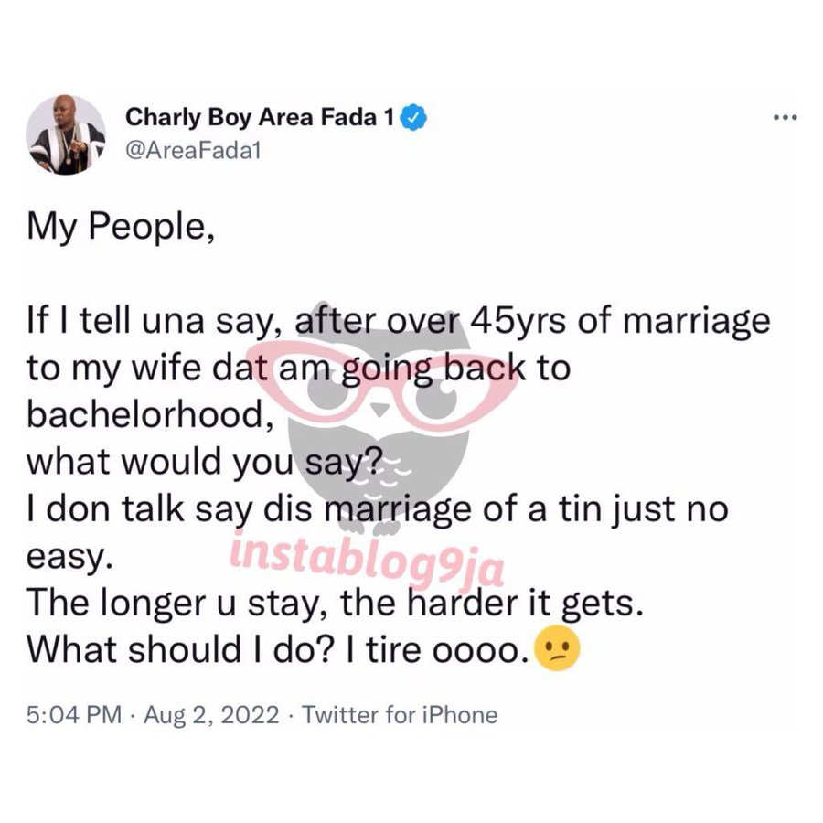 I am tired of my 45-yr-old marriage — Charly Boy says as he hints on getting a divorce – Instablog9ja