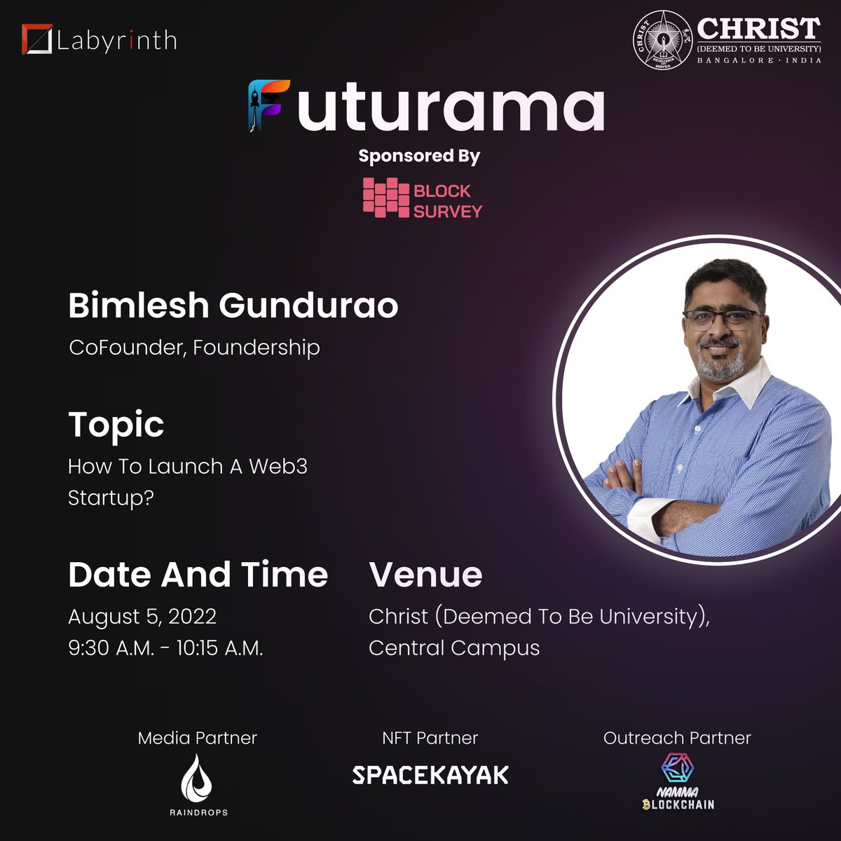 FuturamaWeb3's tweet photo. Labyrinth is elated to announce @bimleshgundurao  as one of the speakers for Futurama 3.0. He’s the co-founder of Foundership. He loves solving problems for customers using technology. He creates, scales and optimizes business solutions that truly matter. https://t.co/36aloQ9efD