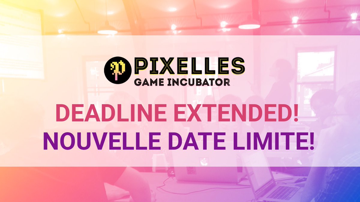 PixellesMtl's tweet photo. You still have time - the deadline to apply to the 10th Game Incubator has been extended to Friday, August 5th! 📅✨

Apply here to make your very first game: https://t.co/C81lQOCzBL https://t.co/0PV3uTxQ0u