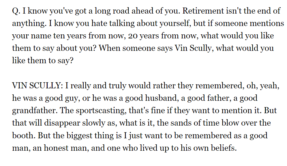 How Vin Scully said he wanted to be remembered, from a September 2016 conference call