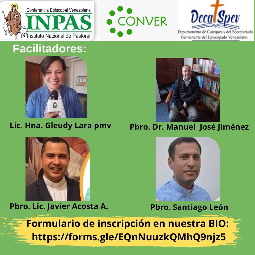 Inpasvenezuela's tweet photo. ❇️ Inscripciones abiertas! INPAS-CONVER , en convenio, les invita a participar en el curso de formación permanente “NUEVO PARADIGMA EN LA CATEQUESIS” Inscripciones a través del siguiente formulario https://t.co/deZzkcEv7R… https://t.co/fddTBvi5ka