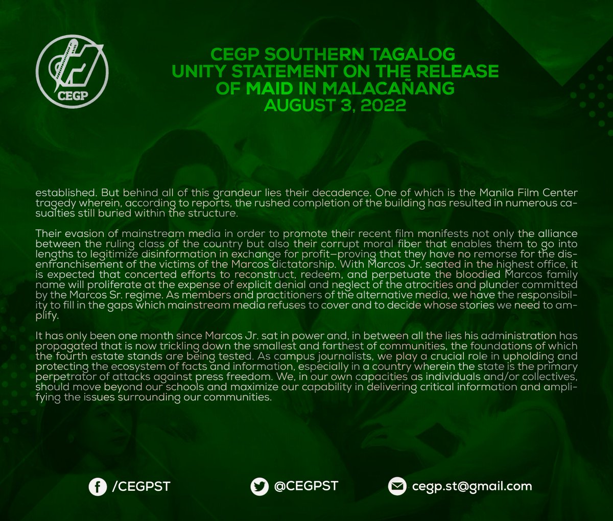 CEGPST's tweet photo. UNITY STATEMENT
CEGP ST
3 August 2022

On the Marcos family’s further attempts to distort and fabricate history in their favor through the film “Maid in Malacañang”

#PaidByMalacañang
#NoToHistoricalRevisionism https://t.co/VQ4CleDkRm