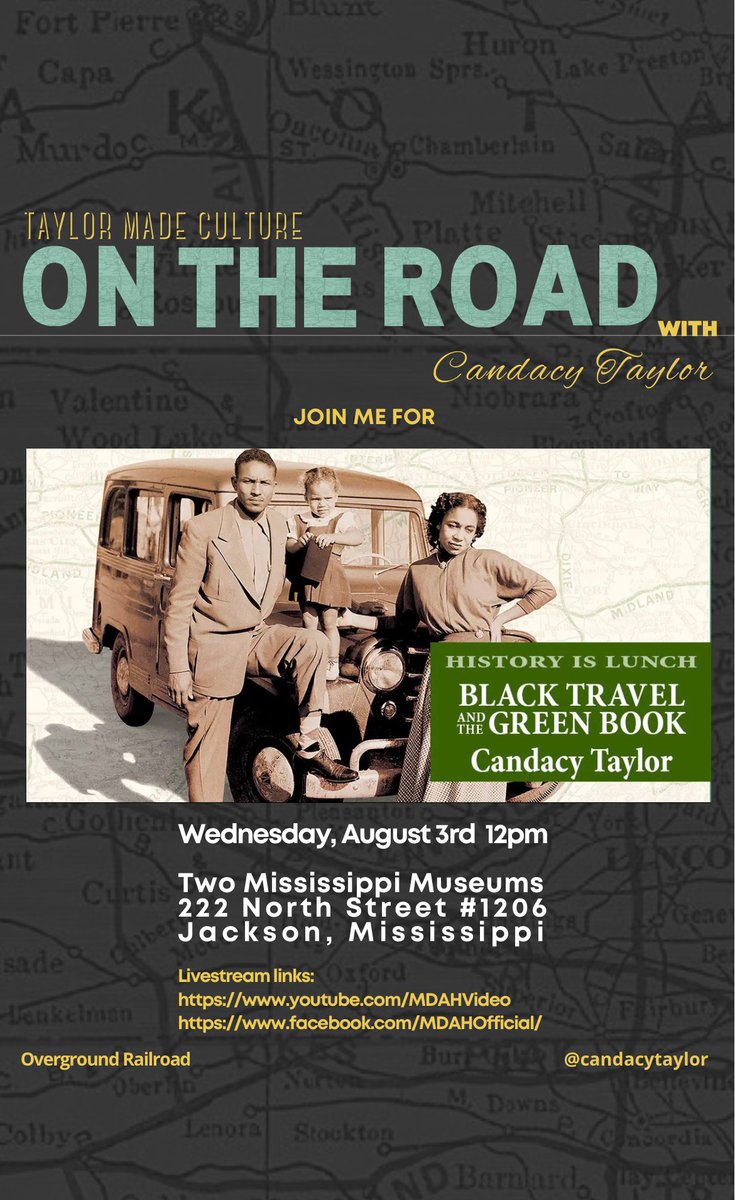 Join me at the Two Mississippi Museums on Wednesday, August 3 at noon as I present “Black Travel and the Green Book” for #historyislunch.

#CandacyTaylor #TheGreenBook #OvergroundRailroad #blacktravel
#Motorists #FieldResearch #Art #History #AmericanHistory #LifeOfABlackAmerican