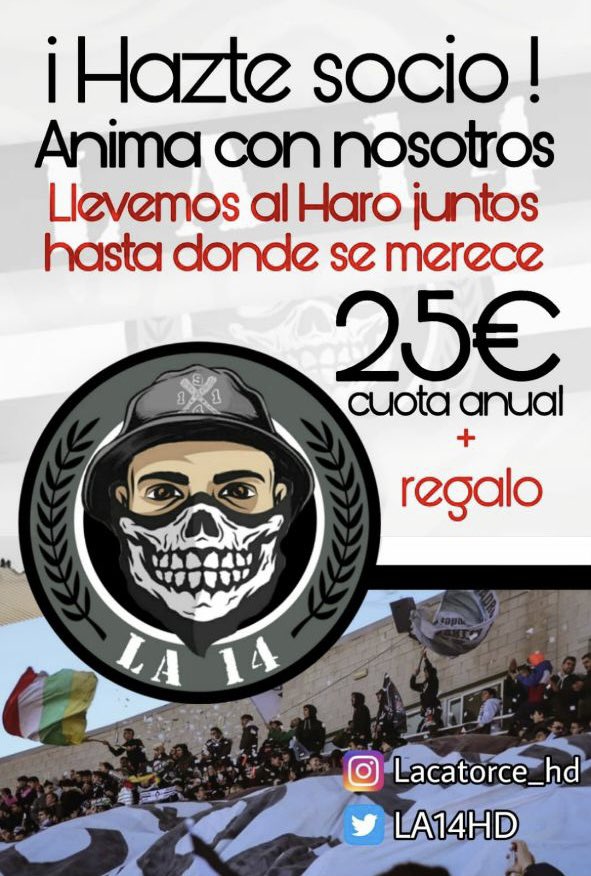 📣 Ya está abierta la campaña de socios de LA14 para esta temporada.

Para hacerte socio o cualquier duda contáctanos a través de:

- MD Instagram (lacatorce_hd)
- MD Twitter (LA14HD)
- WhatsApp: 629869781/643253658 

🏳️ ¡Vamos a hacer volver al Haro donde se merece! 🏴