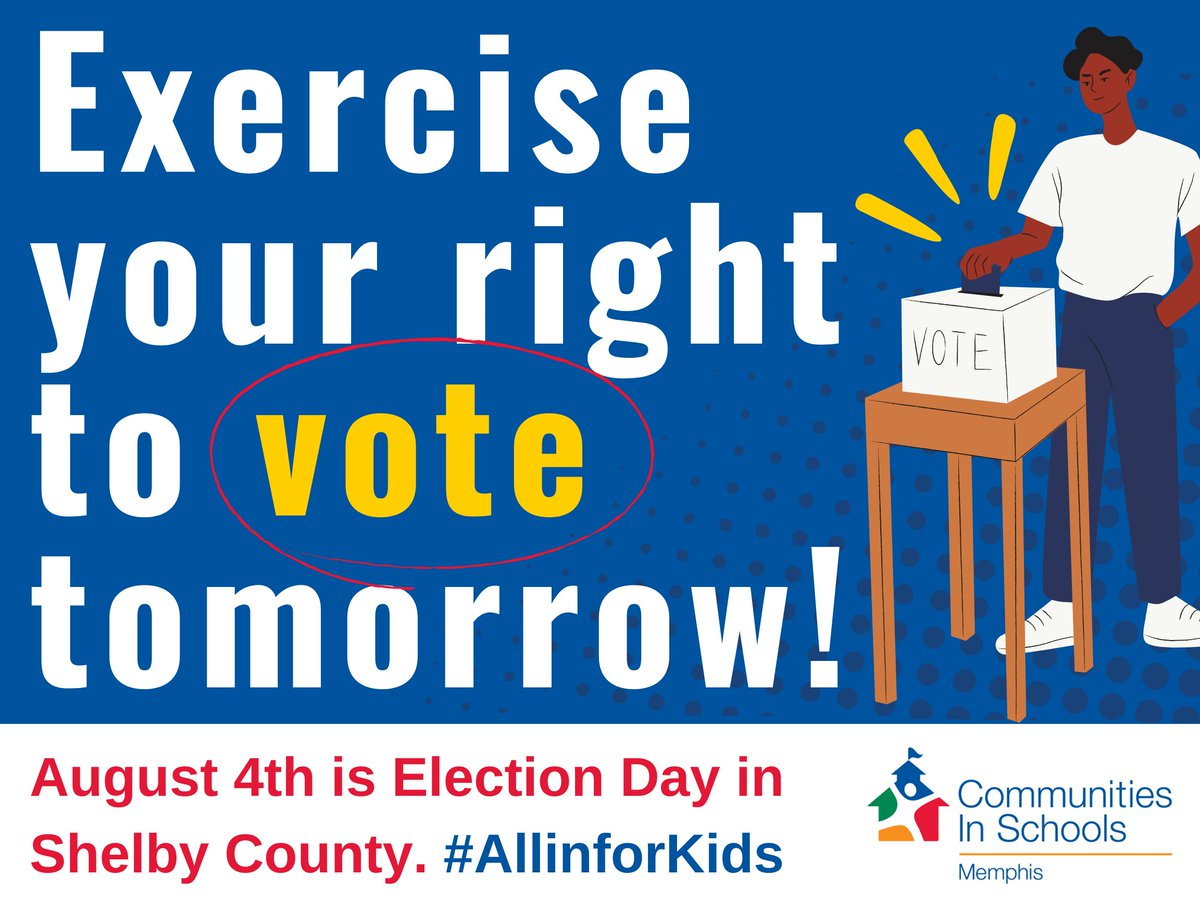 cismemphis's tweet photo. Tomorrow is Election Day! With so many important decisions to be made that affect our students, including several school board elections, we urge our community to flex their vote for the future leaders of Memphis! 🗳️ #AllinforKids #Vote901
-> https://t.co/3hRoiFIytn https://t.co/YaxwY8v9tC