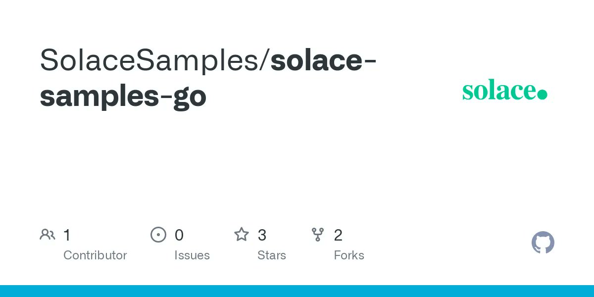 SolaceDevs's tweet photo. Are you using @solacedotcom #pubsubplus Messaging #API for #golang? Take a look at our sample code that showcases how to use it: https://t.co/ieeu5V2epV https://t.co/5hErxoBncw