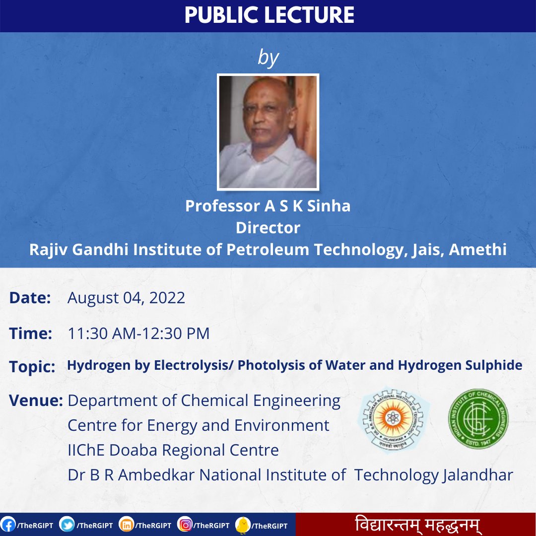TheRGIPT's tweet photo. Public Lecture on Hydrogen by Electrolysis/ Photolysis of Water and Hydrogen Sulphide by Professor A S K Sinha, Director RGIPT at IIChE Doaba Regional Centre || August 04, 2022 11:30 AM
#RGIPT | #PublicLecture | #iiche | #hydrogen https://t.co/5OItjIQu4W