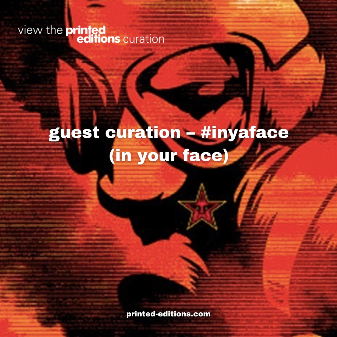 PrintedEditions's tweet photo. Guest Curation โ #INYAFACE (In Your Face) by @AddictedArt.
VIEW HERE: https://t.co/NaOfUZ6icL
#art #artprints #printmaking #contemporaryart #artcollectors https://t.co/Ijd36Alm4U