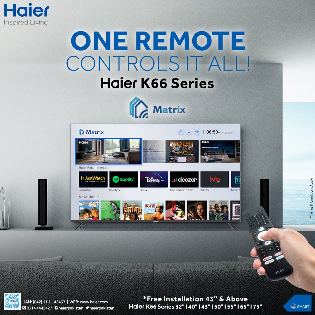 HaierPakistan's tweet photo. With just one remote have complete control of all smart devices with Haier LED Matrix feature.
One Remote, Controls it All!
Visit: https://t.co/bx7i7eA2cc
#Haier #InspiredLiving #SmartLiving #HaierK66 #HaierLED https://t.co/tFV9BlcWa1