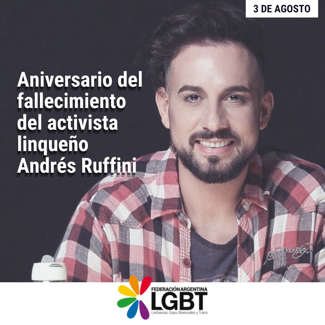FALGBT's tweet photo. Un año desde la partida de Andrés Ruffini. Gran militante de la @FALGBT, fue Sec. de Cultura, y une de les fundadores de Divernoba, la organización de Lincoln que se sumó a la FALGBT+, desde donde trabajaron por la igualdad de derechos para la comunidad LGBT+. Lo extrañamos! https://t.co/gvF7c5RQkT