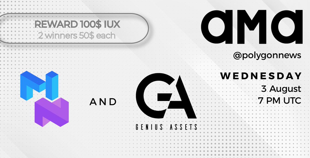 GeniusAssets's tweet photo. We are thrilled to invite you to an exclusive AMA in partnership with Matic News 🤩

📆 Today, Wednesday, 3rd August
🕐 7 PM UTC
🏠 https://t.co/ihkYK4hDDh

It’s time to understand better our vision. Prepare your questions as it will be an interactive AMA 👀 https://t.co/DtPdXh1OAo