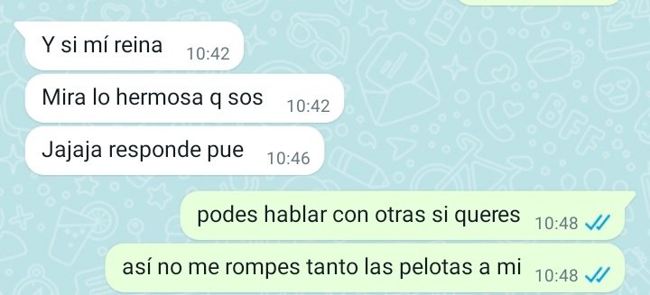 después me quejo d q no estoy con nadie y re que soy una insoportable