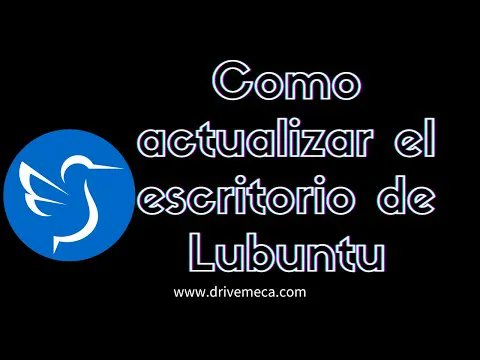 drivemeca's tweet image. Como actualizar tu escritorio gráfico en #Lubuntu #Linux  buff.ly/3cQBOz9 #opensource