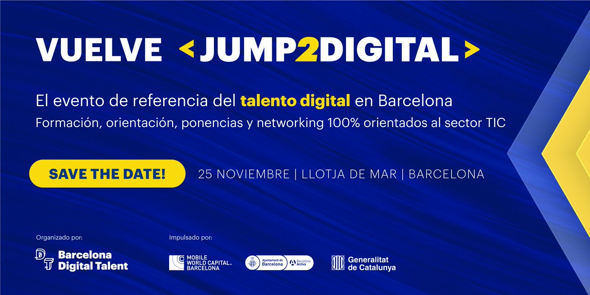 BDTalent's tweet photo. 👩‍💻👨‍💻¡#JUMP2DIGITAL is back! El mayor evento dirigido al talento #digital en #Barcelona, ¡y lo hacemos con MÁS de todo lo triunfó en la 1ª edición!
➕Orientación, formación digital, ponencias, empresas y networking.

¿Te unes? El 25/11 en la Llotja de Mar📲https://t.co/Nr6UzkCtBr https://t.co/fkubmAtaUX