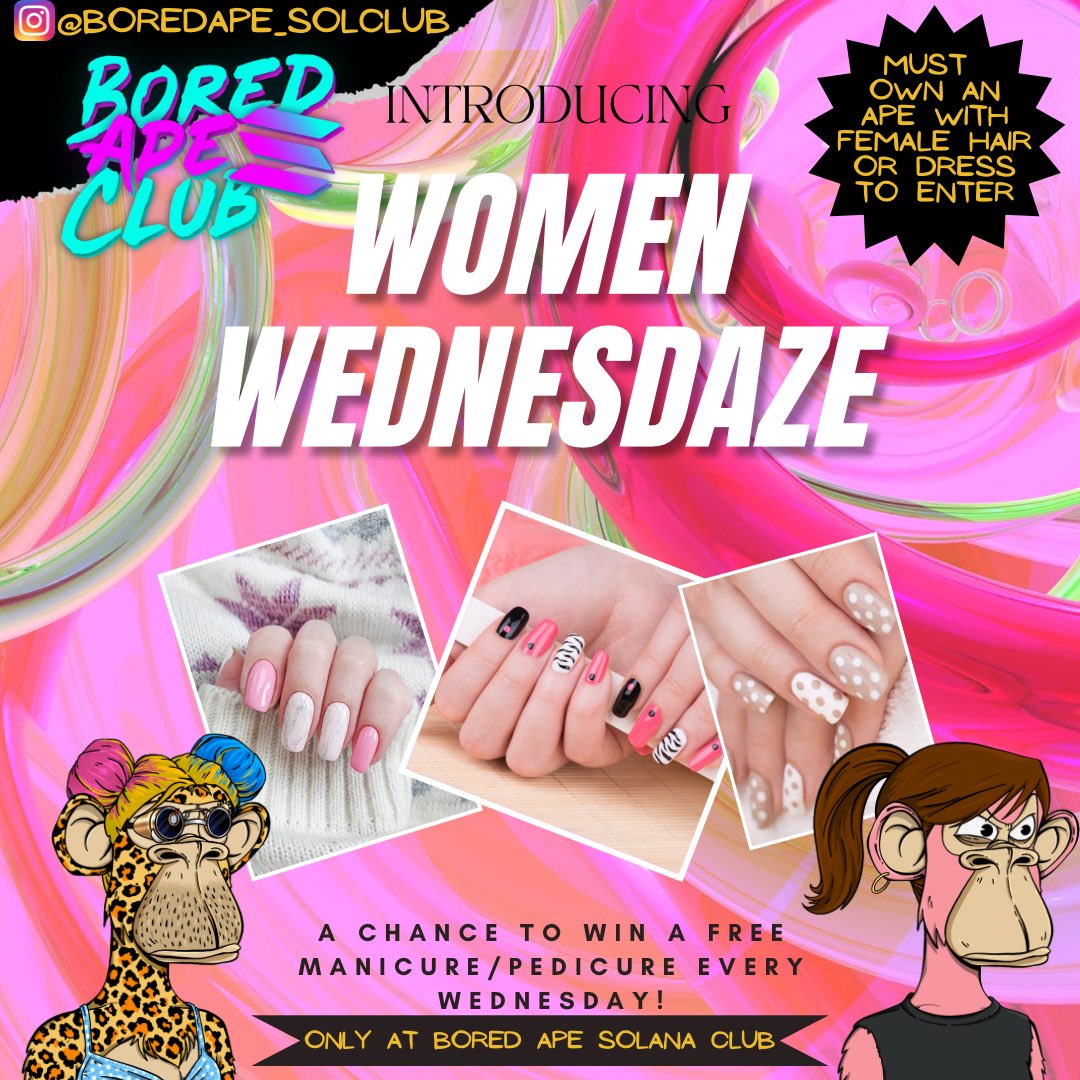 BoredApeSolClub's tweet photo. Our first Women Wednesday @BoredApeSolClub !! Come win a Manicure or Pedicure for yourself or that special girl in your life!!

#solana #SolanaNFTs #NFTCommunity #NFT https://t.co/olJWd1AF7M