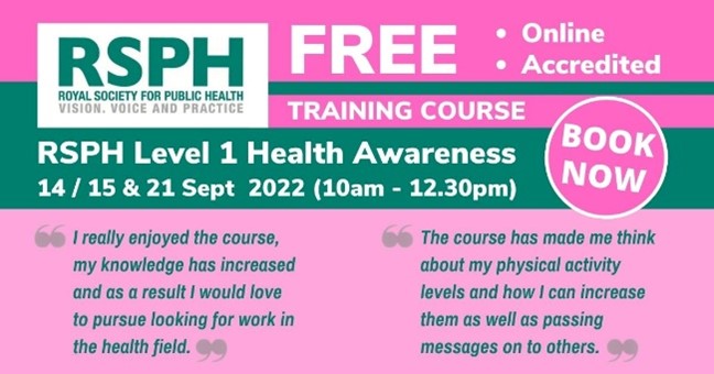 ⚡️ RSPH Level 1 Health Awareness FREE training course for anyone living/working in #Bradford district. 14/15/21 Sept 10-12.30pm Visit: mylivingwell.co.uk/about-us/rsph-… Email code: RSPHHA013 + your contact details to Learning@MyLivingWell.co.uk Or call 07582 102496/07582 103147