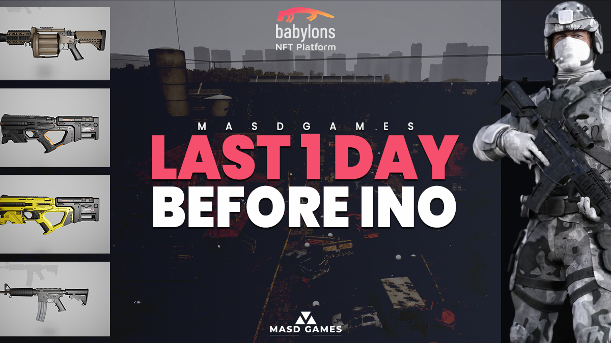 🚨 Last 1 Day Before <a href="/Masd_Games/">MASD Games</a> #INO on Babylons! 

⏰ INO Starts on August 4 at 12.00 PM UTC

👉 babylons.io/masd?tab=onSal…

⚠️ No Staking &amp; Whitelist Required

📓 For More Details:
blog.babylons.io/masd-ino-on-au…

Stay Tuned! $BABI 🚀
