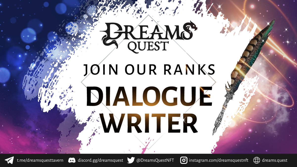 DreamsQuestNFT's tweet photo. 📣 #DQ is #Hiring a #DialogueWriter

🎮 We are looking for gaming enthusiasts with a prior experience as a Game Writer to join the $DREAMS team as a Dialogue Writer

🛡️ Join our ranks! Apply Now:
https://t.co/WknkSuwTOk

#NFTGame #Recruitment #DreamsQuest https://t.co/oCc6ZzmMxV