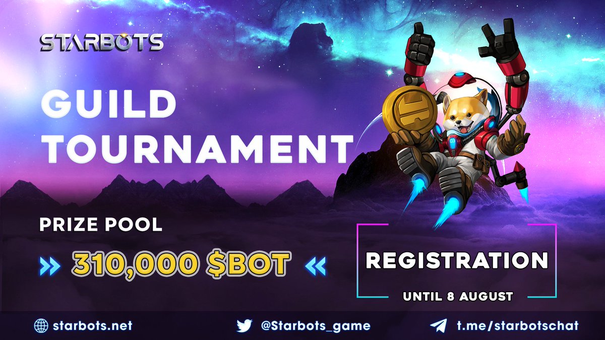 Starbots_game's tweet photo. [#Starbots Guild Tournament]

The registration time for the biggest Guild Tournament ever is coming to an end 🌟

👉 Interested? REGISTER NOW 👉 https://t.co/JXvL9ZcSyQ

🔸 More details: https://t.co/EYjdXfoQe2

#OpenBeta https://t.co/I2KYpkdYHV