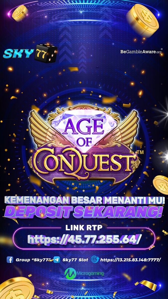 Sky77Official's tweet photo. ' AGE OF CONDUEST '

Winrate Kemenangan Tertinggi , Jadi Miliarder Dengan Cara Gampang Boss Hanya Dengan Bermain Game!!

Segera Mainkan hanya di SKY77
Link ➝ https://t.co/guA0xJoBrY &amp; https://t.co/p6hQdpZvWj

#sky77 #slotgacor #slotterpercaya #viral #habanero #spadegaming https://t.co/41yGlobqSO