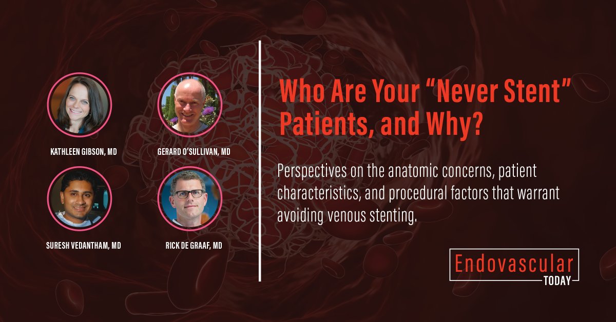 Endovascular Today (@evtoday) on Twitter photo Drs. Kathleen Gibson (<a href="/KathleenGibson6/">Kathleen Gibson MD</a>), Gerard O’Sullivan, Suresh Vedantham, & Rick de Graaf share their views on the situations in which they will never stent, including specific anatomic concerns, patient characteristics, and procedural factors. evtoday.com/articles/2022-… Drs. Kathleen Gibson (<a href="/KathleenGibson6/">Kathleen Gibson MD</a>), Gerard O’Sullivan, Suresh Vedantham, & Rick de Graaf share their views on the situations in which they will never stent, including specific anatomic concerns, patient characteristics, and procedural factors. evtoday.com/articles/2022-…