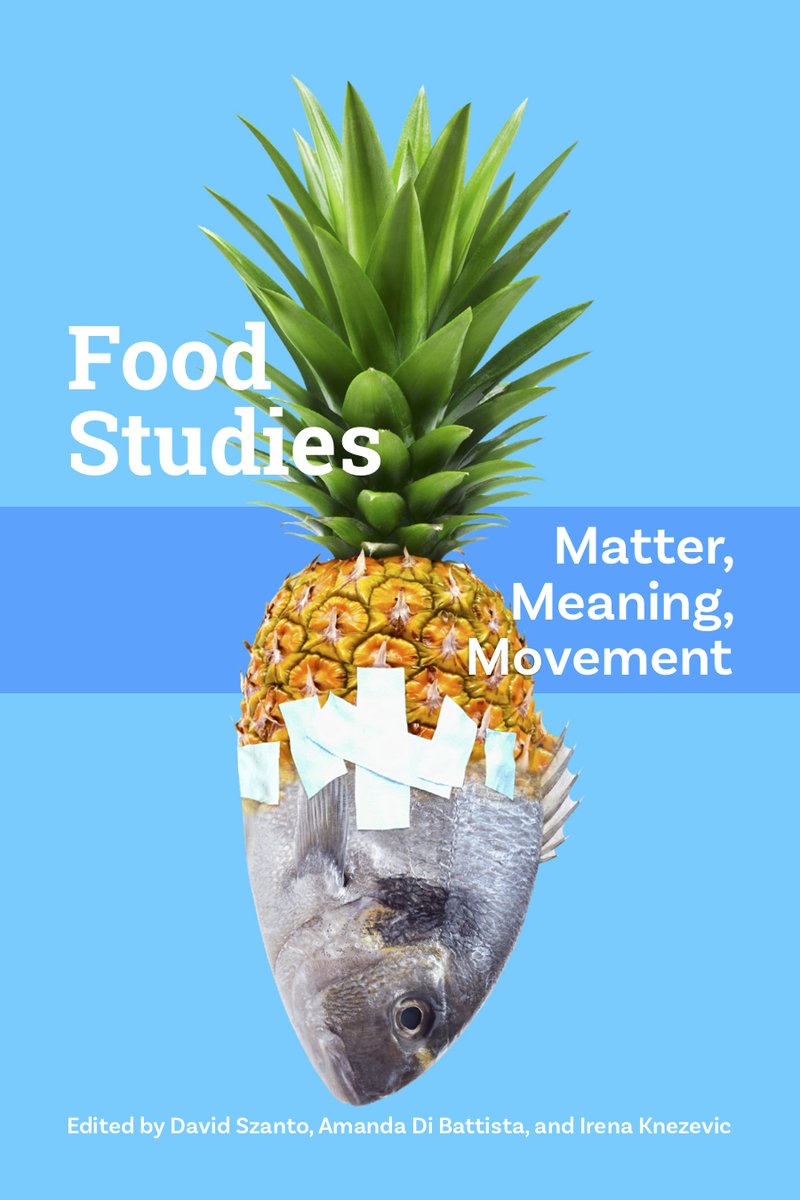 Food Studies: Matter, Meaning, Movement 
<a href="/dszanto/">dszanto</a> <a href="/amanda_m_di/">Amanda Di Battista</a> @IrenaKnezevic3 

This new, free, #OpenAccess, #DigitalTextbook introduces undergraduate students to #Food, #FoodCulture, and #FoodSystems from a wide diversity of disciplines and practices. 

More on page 9!
