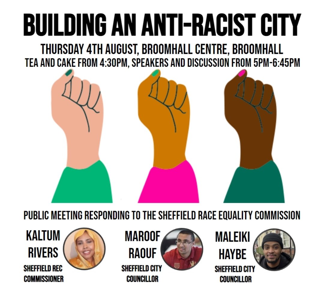 SheffieldGreens's tweet photo. Join us tomorrow for our public meeting on Building An Anti Racist City, discussing the findings of the Race Equality Commissions report.

Speaking will be Sheffield Race Equality Commissioner and ex Green Cllr @KalkaOsman, and Green Cllrs @MRaoufNES and @HaybeMaleiki https://t.co/pc563Rl0S5