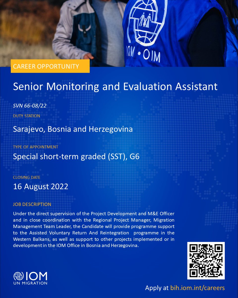 IOMBiH's tweet photo. Interested in joining our team? 
@IOMBiH is hiring:
🔹SVN 66-08/22 Senior Monitoring and Evaluation Assistant
🔹SVN 65-08/22 Project Media Assistant (Resilience and Social Cohesion)

For more information🔗 https://t.co/xbGLHkWA5F https://t.co/BzDowTvCqA