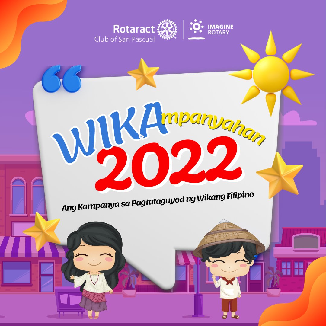 rac_sanpascual's tweet photo. Maayong Adlaw! Pagbati ng isang mapagpalang araw sa ating lahat! ✨

Ngayong Agosto, bilang pakikiisa sa taunang pagdiriwang ng Buwan ng Wikang Pambansa, inihahandog ng Rotaract Club of San Pascual ang "WIKAmpanyahan 2022: Ang Kampanya sa Pagtataguyod ng Wikang Filipino." https://t.co/hN0zJSW353