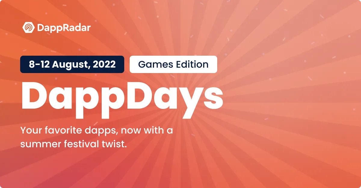 DappRadar's tweet photo. 🎊 Get ready for DappDays Summer Festival 🏖️ 

🤑 Lots of special content and giveaways! 💰 

🎯 5 Days - 5 Dapps. Starts on August 8 

#DappDays #DappRadar #RADAR https://t.co/DBWvOBtZo1