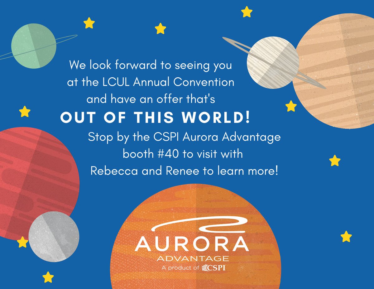 Our <a href="/CSPIAurora/">Computer Service Professionals, Inc.</a> #AuroraAdvantage team looks forward to attending the <a href="/LACULeague/">Louisiana CU League</a> annual convention this week! Stop by to chat with Renee Hinson and Rebecca to see how we can help your #creditunion obtain your goals.

#coresolutions #homebanking #LCUL