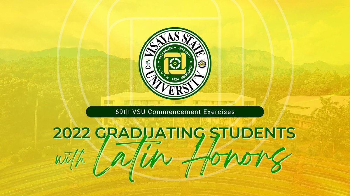 visayasstateu's tweet photo. #VSUGrad | Congratulations, Graduating Viscans!

The University Registrar just released the official list of graduating students with Latin Honors. Check out who made it on the final cut in this special community bulletin. Read more about this story here. https://t.co/4eQfz7p150 https://t.co/X3B6aWT6PN